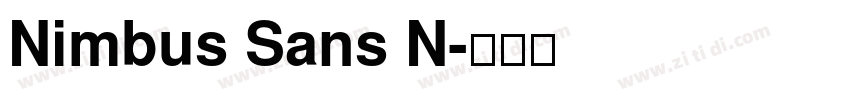 Nimbus Sans N字体转换 Nimbus Sans N字体转换